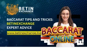 Read more about the article Baccarat Tips and Tricks: BetinExchange Expert Advice